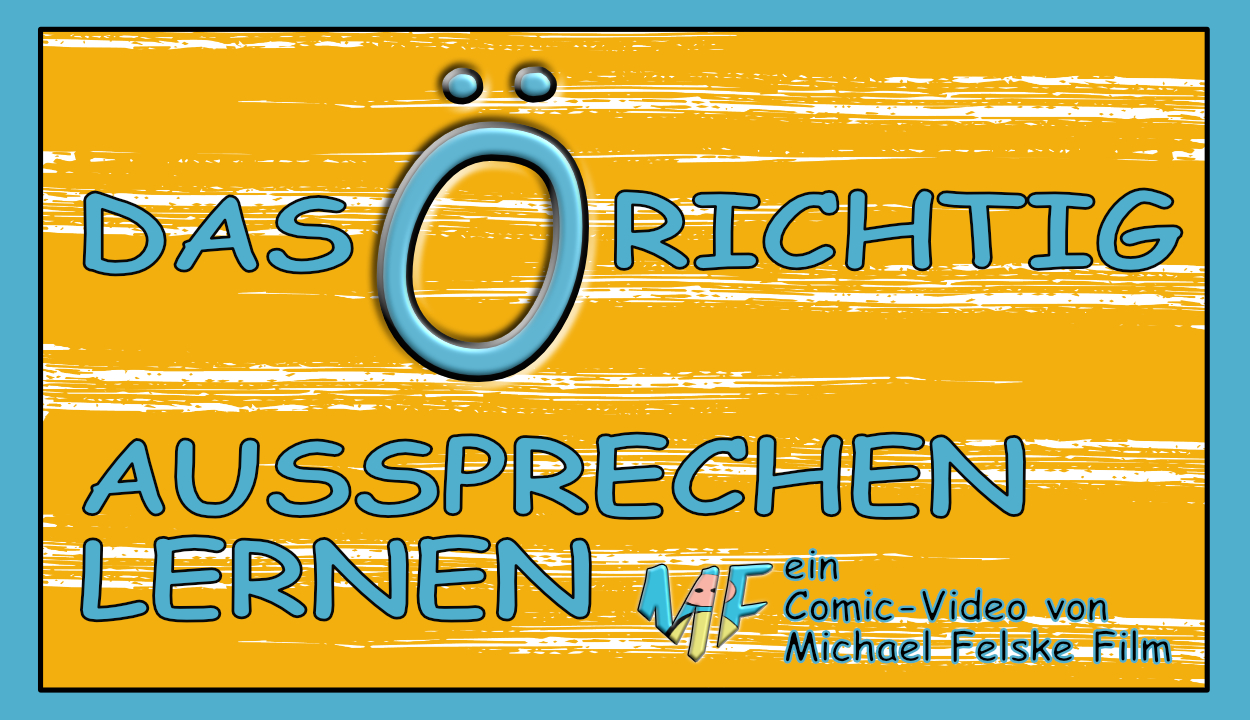Ö richtig aussprechen